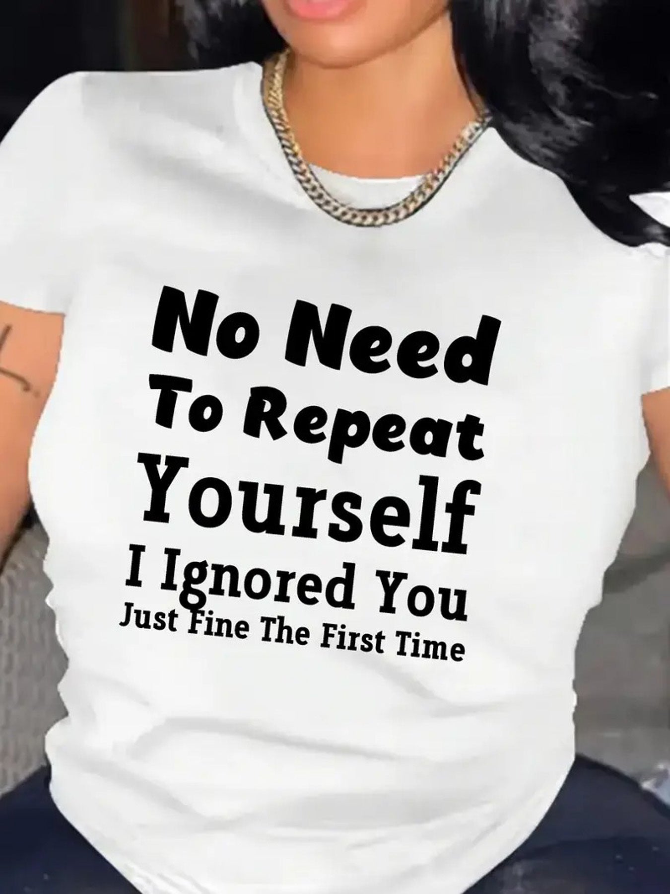 1pc Women's Casual Letter Print T-Shirt - "No Need to Repeat Yourself" Funny Design, Comfortable Cotton Round Neck Short Sleeve Top, All-Season Fashion Essential for Casual Attire, Versatile Clothing | Bold Statement Tee | Re